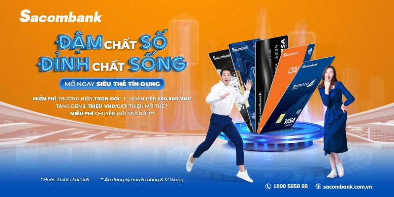 mo the tin dung nhan tien thuong khong gioi han o sacombank
