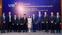 Lãnh đạo VIB: ‘Basel II và Basel III là con đường tất yếu để ngân hàng an toàn hơn và chất lượng hơn’