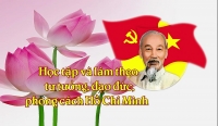 Học tập và làm theo gương Bác: Nhu cầu văn hóa; động lực tu dưỡng, rèn luyện