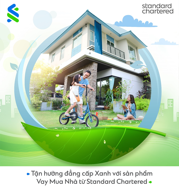 standard chartered viet nam trien khai chuong trinh vay mua nha xanh voi lai suat va uu dai hap dan