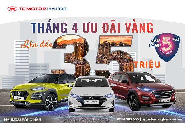 thang 4 uu dai vang mung dai le cung hyundai